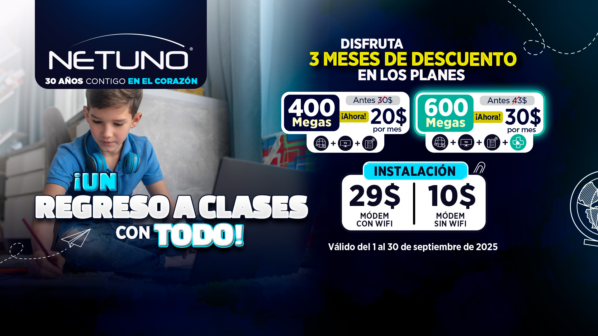 Campaña Descuento Regreso a Clases NetUno