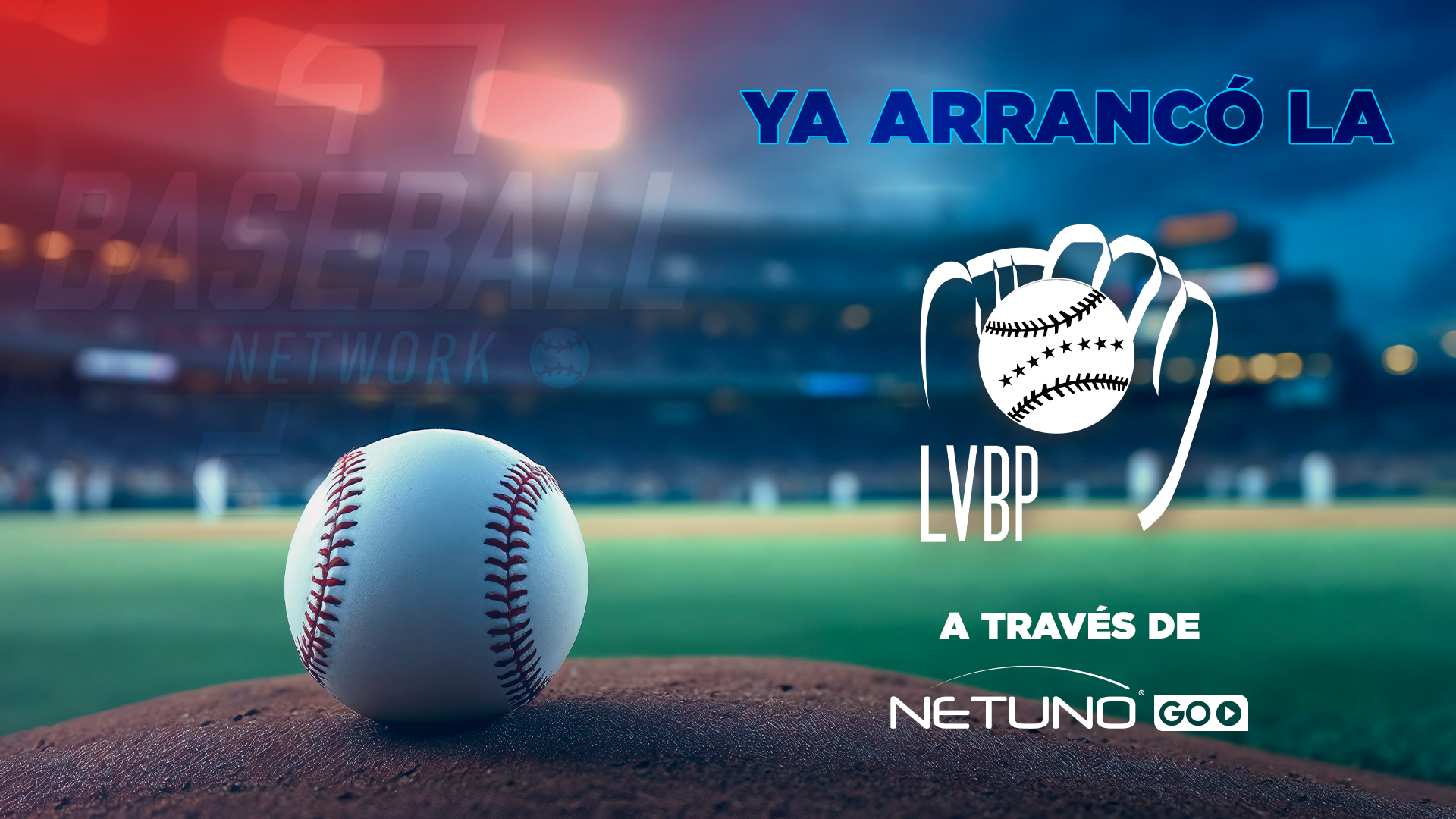 Vive toda la LVBP 2025-2026 a través de NetUno GO