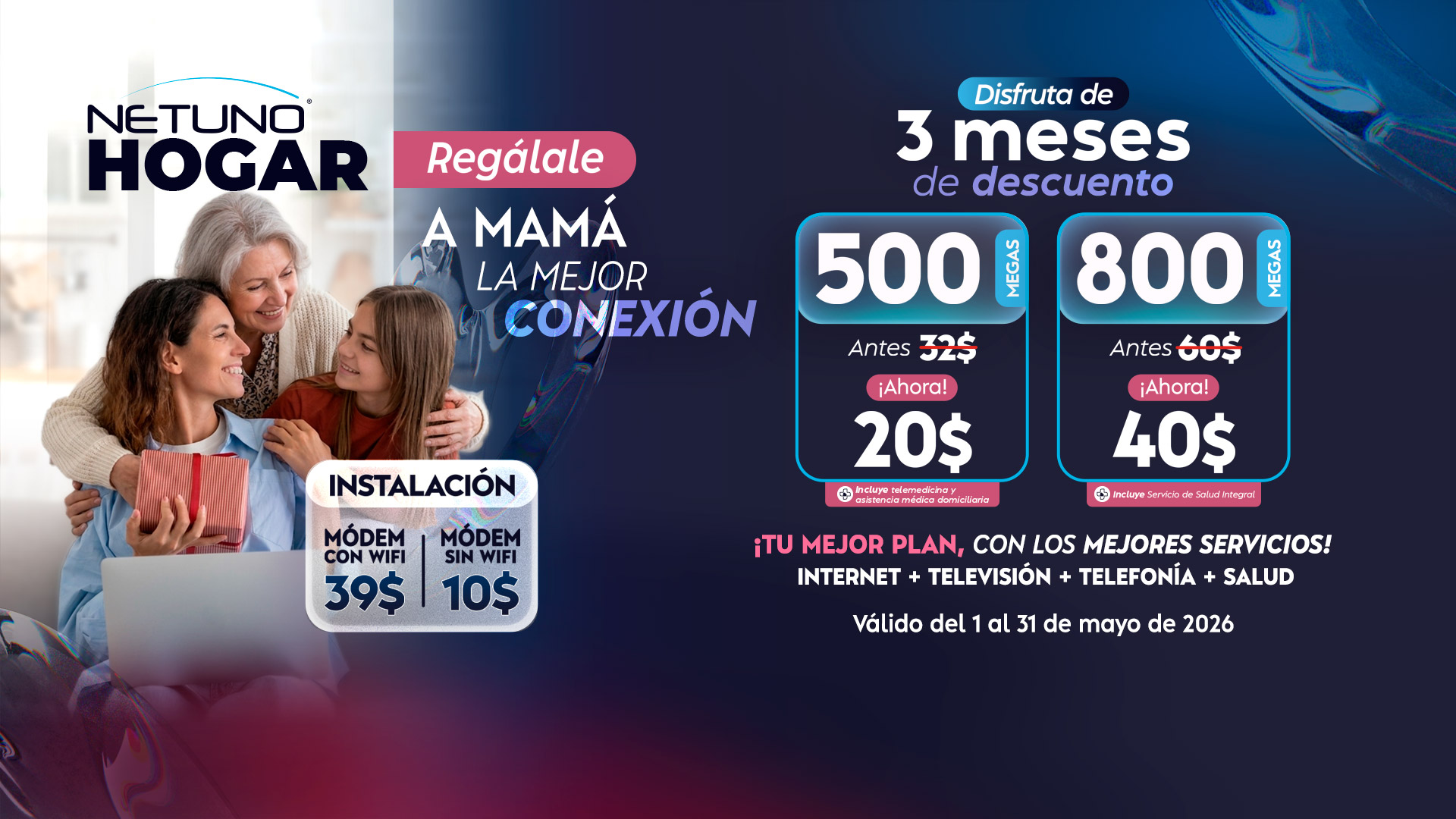 Campaña descuento Mayo NetUno